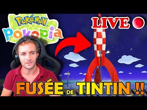 🔴 👉 POKOPIA LIVE ! 😱 On RECONSTRUIT la FUSÉE DE TINTIN 🚀🔥