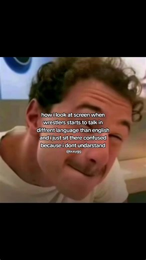 The Struggle of Understanding Wrestlers' Language