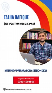 TALHA RAFIQUE (1st CE’22 PAS) “Interview Preparatory Session CSS’23” Starting From : Mon 25th September '23🚨 REGISTER NOW 🚨#congratulations🎉 #css23 #css #result #worldtimesinstitute #css #pms #cssnotes #onepaper #genralknowledge #worldtimesinsta #jwtpublications #jwtmagazine #pmspunjab #WTI #worldtimescssvideos #instadaily #instagramreach #instagram #pakistan #lahore #orientation #seminar | World Times Institute