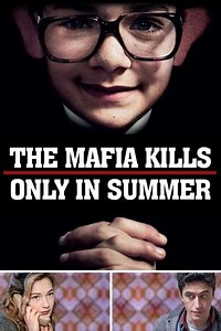 The Mafia Kills Only in Summer (2015) - Where to Watch