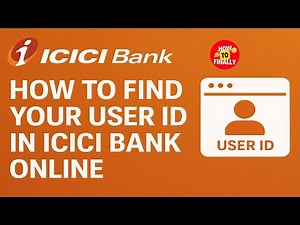How to Find Your ICICI Bank User ID Online | Forgot ICICI Bank User ID? Recover in 2 Minutes Online