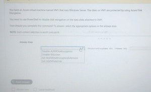 You have an Azure virtual machine named VM1 that nuns Windows S... | Filo