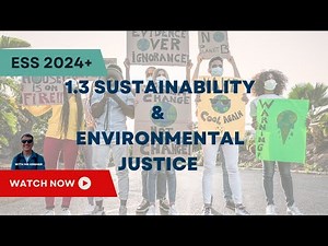 Environmental Justice: The Hidden Truth About Pollution. ESS topic 1.3 Sustainability part 2 of 3