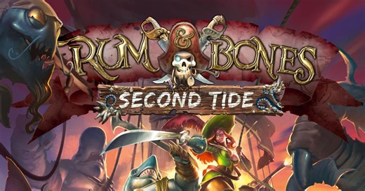 Rum & Bones: Second Tide