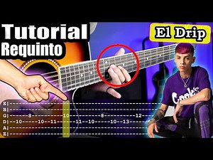 El Drip - Natanael Cano - Requinto y Acordes | Tutorial | Como tocar en Guitarra