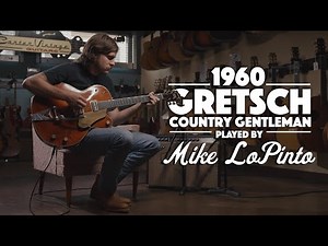 1960 Gretsch Chet Atkins Country Gentleman played by Mike LoPinto