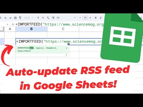 How to Use IMPORTFEED in Google Sheets to Import RSS Feeds (Live Updates)