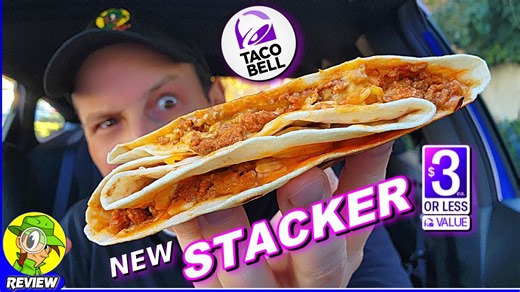 Taco Bell® STACKER Review Cravings Value Menu!