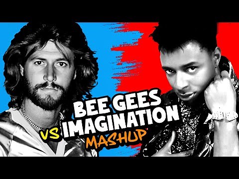 BEE GEES vs IMAGINATION - Alive or Illusion (KillerCut Mashup) 🚀✨