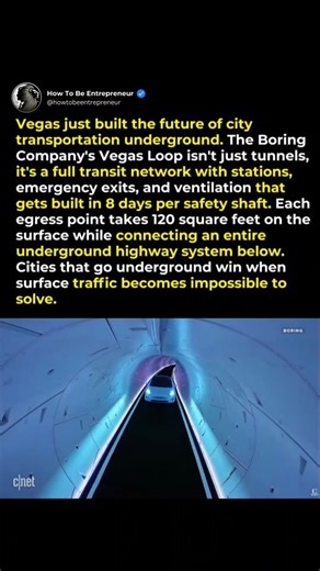 How To Be Entrepreneur on Instagram: "Las Vegas just built the future of city transportation underground. The Boring Company’s Vegas Loop isn’t a novelty tunnel. it’s a fully functional transit network. Beneath the Strip runs an expanding system of underground roadways complete with stations, emergency exits, and industrial ventilation. Each safety shaft is constructed in as little as eight days, turning what used to take years into a repeatable infrastructure process. Every egress point require