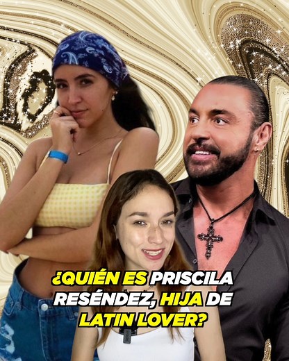 "¡Así luce hoy la hija de Latin Lover! Priscila Reséndez impacta en redes"😱🤩 ¿Qué opinas? #latínlover #priscilaresendez #viral_video #fypシ゚ | Exa Monterrey
