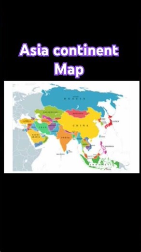 Asia Continent Map