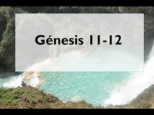 Génesis 11-12 (Audio, Letra)