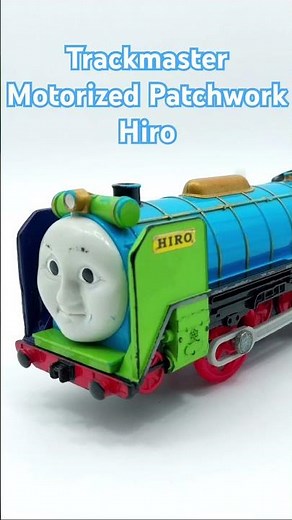 Thomas and Friends: Trackmaster Motorized Patchwork Hiro’s Whistle Sound Effect