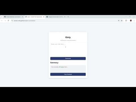 Gisty - Instant Text Summarizer | Google Chrome Built-In Challenge 2025 | Hackathon Project Demo