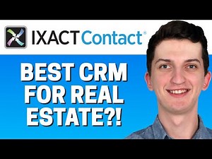 IXACT Contact CRM Review For Real Estate 2021