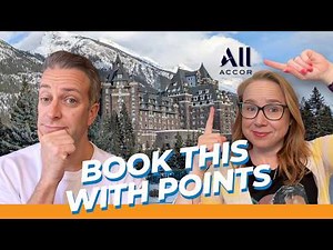 ALL Accor Explained: Transfers, Redemptions & Best Stays