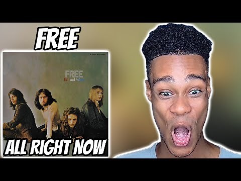 Free - All Right Now | FIRST TIME REACTION