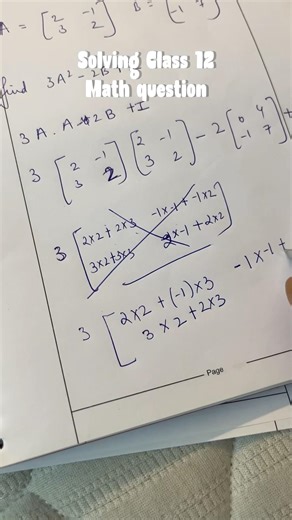 Solving Class 12 math matrices question after 8 years 😭🧮♾️