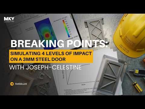 Can 3mm Steel Defeat a Novice, a Boxer, a Battering Ram, and a Car?| SOLIDWORKS FEA Failure Analysis