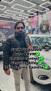 135K views · 959 reactions | Swift upgraded to Beast Mode!  360° Camera • Auto-Fold Mirrors • Cruise Control — all installed to perfection at Royal Car Care, Nadesar, beside Om Sai Mandir, Varanasi.  9795312345 #cars #swift #royalcarcare | Royal Car Care | Facebook