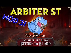 Arbiter Mod 31 ST Build | #Neverwinter