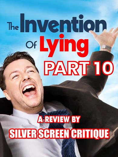 The Invention of Lying (2009) - Part 10 - A Review By Silver Screen Critique The Invention of Lying (2009) is a witty comedy directed by Ricky Gervais and Matthew Robinson. 🎬 Starring Ricky Gervais, Jennifer Garner, Jonah Hill, Louis C.K., Jeffrey Tambor, Fionnula Flanagan, Rob Lowe, Tina Fey, Jason Bateman, Philip Seymour Hoffman, and Edward Norton, this film offers a fresh take on the consequences of dishonesty in a world where lying doesn't exist. 🌟 Despite its uneven pacing and shallow rom