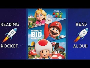 Super Mario Bros Movie: Mario's Big Adventure Read Aloud Book