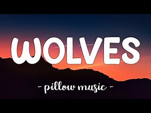 Wolves - Selena Gomez & Marshmello (Lyrics) 🎵
