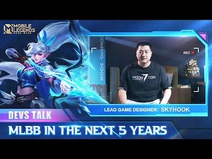 Devs Talk | MLBB in the Next 5 Years | Mobile Legends: Bang Bang