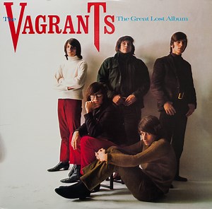 The Vagrants - The Great Lost Album