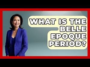 What Is The Belle Epoque Period? - Exploring The Benelux
