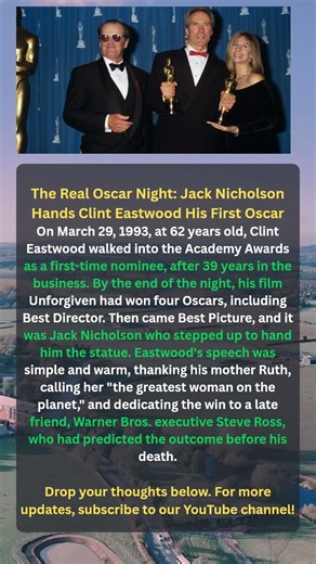 The Real Oscar Night: Jack Nicholson Hands Clint Eastwood His First Oscar