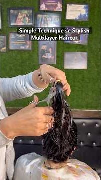 Simple Technique se Stylish Multilayer Haircut #youtubeshorts#haircut #shorts #viral #hairstyle#hair