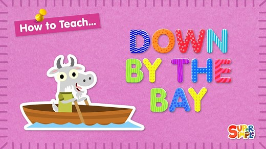 Caitie demonstrates the gestures and shares some activity ideas for the song Down By The Bay. Perfect for ESL, EFL, preschool, and kindergarten classes! | Super Simple