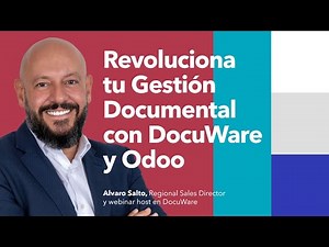 Revoluciona tu Gestión Documental con DocuWare y Odoo