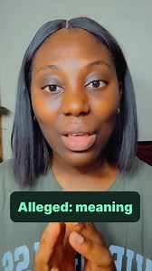 Alleged: pronunciation and meaning #englishteacher #englishlearning #englishlanguage #learnenglish #awordaday | Adaeze Nwadike