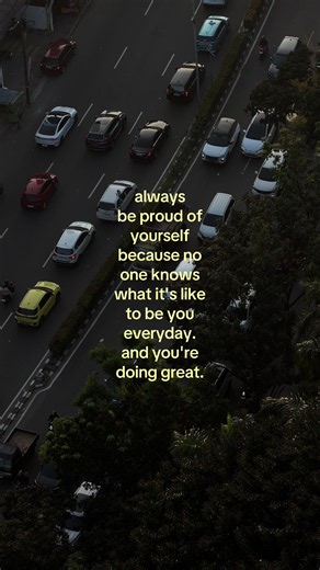 Be Proud of Yourself: You're Doing Great Every Day