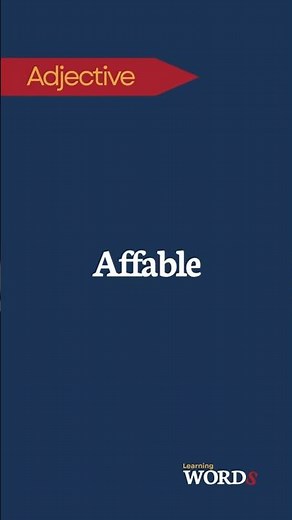 Affable | Friendly, good-natured or easy to talk to