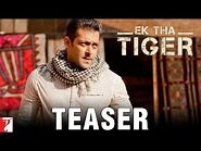 Ek Tha Tiger - Official Teaser - Salman Khan - Katrina Kaif