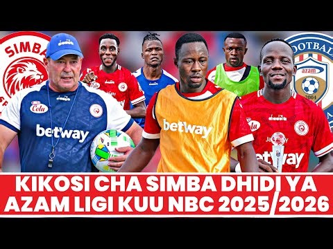 Kocha Steve Barker Atangaza Mabadiliko Kikosi Kinachoanza Dhidi Ya Azam Ligi Kuu NBC 2025/2026