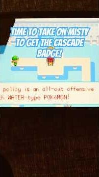 Time To Challenge Misty to Get The Cascade Badge! #pokemonchannel #pokemon #gaming