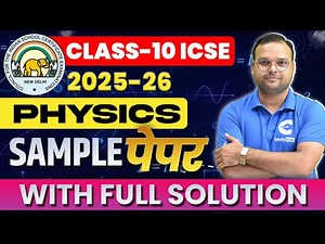 ICSE Class 10 Physics Sample Paper 2026 🔥 | New Pattern + Full Solution Explained!