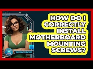 How Do I Correctly Install Motherboard Mounting Screws? - Your Computer Companion