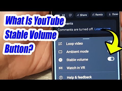 What is Stable Volume Button In the YouTube App and How to Turn It On/Off