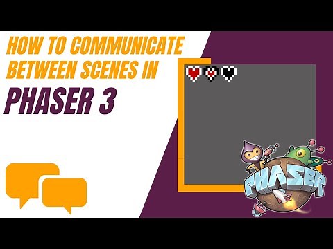 Phaser 3 Tutorial: Inter-Scene Communication Made Easy!