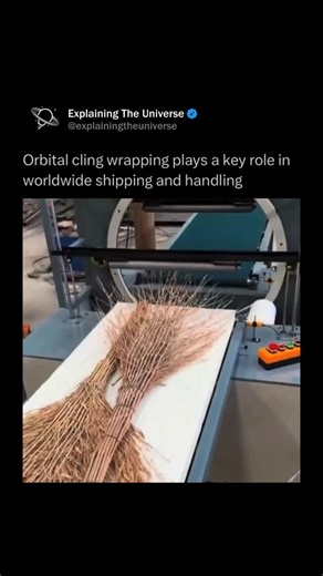 Explaining The Universe on Instagram: "@ExplainingTheUniverse teaches you something NEW everyday day 🧠💫 Orbital cling wrapping is a packaging process where a roll of stretch film rotates in a continuous loop around a stationary or moving product, wrapping it tightly as it passes through the machine’s ring-shaped “orbit.” Instead of spinning the product itself, the wrapping head spins around it, making this method ideal for long or oddly shaped items such as pipes, lumber, rods, and furniture. 
