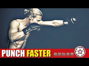 SIMPLE TRICKS to INCREASE Your Punch Speed ● Finish Fights Faster!!!