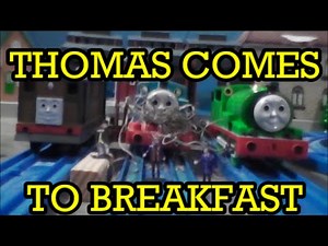Tomy "Thomas Comes to Breakfast" Remake