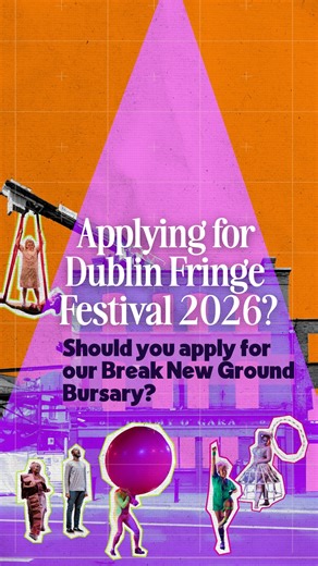 Dublin Fringe on Instagram: "🌱What is BREAK NEW GROUND and should you apply?🌱 Break New Ground is a creation bursary for artists who haven’t led a project at Dublin Fringe Festival before designed to remove barriers and help you take a bold step forward. What you get: 💸 €4,750 bursary to create the work 🤝 €750 mentorship allocation 🏠 2 weeks in Fringe Lab Studio 1 🖥 1 week in the Fringe Lab Workstation 🎭 Mentorship from the Dublin Fringe team (artistic + practical) 🔧 Access to Fringe Lab